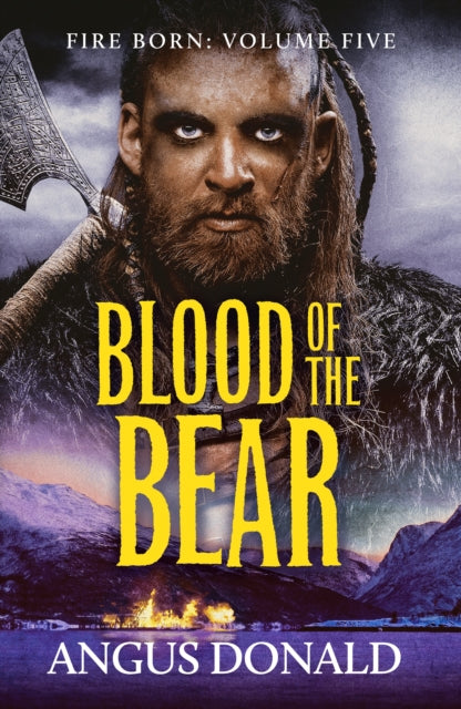 Blood Of The Bear By Donald, Angus