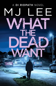 What The Dead Want