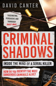 Criminal Shadows Inside/mind Serial Kill By Canter, David