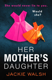 Her Mothers Daughter