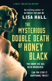 Mysterious Double Death Of Honey Black By Hall, Lisa