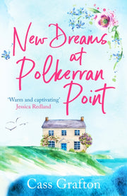 New Dreams At Polkerran Point