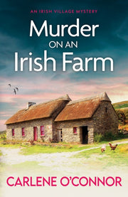 Murder At An Irish Farm By O'connor, Carlene