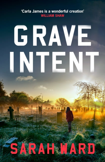 Grave Intent By Ward, Sarah