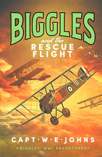 Biggles & The Rescue Flight