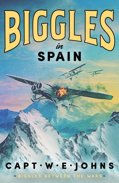 Biggles In Spain By Johns, We