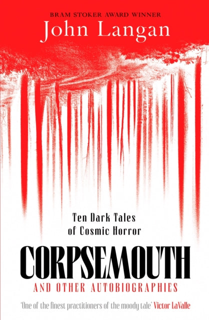 Corpsemouth & Other Autobiographies