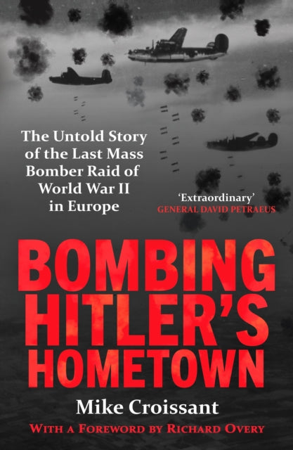 Bombing Hitlers Hometown