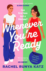 Whenever Youre Ready