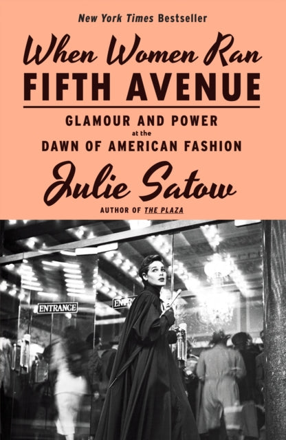 When Women Ran Fifth Avenue By Satow, Julie