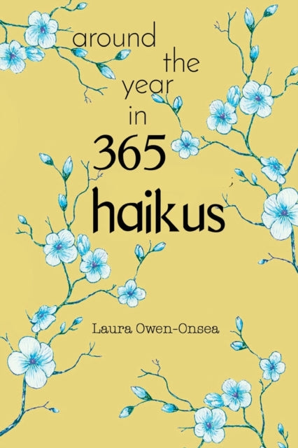 Around The Year In 365 Haikus