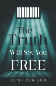 Truth Will Set You Free