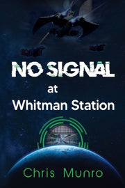 No Signal At Whitman Station