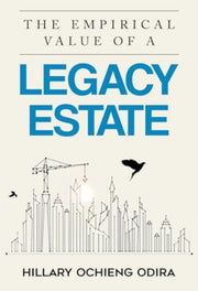Empirical Value Of A Legacy Estate