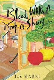 Blood With A Drop Of Sherry