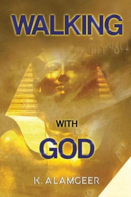 Walking With God
