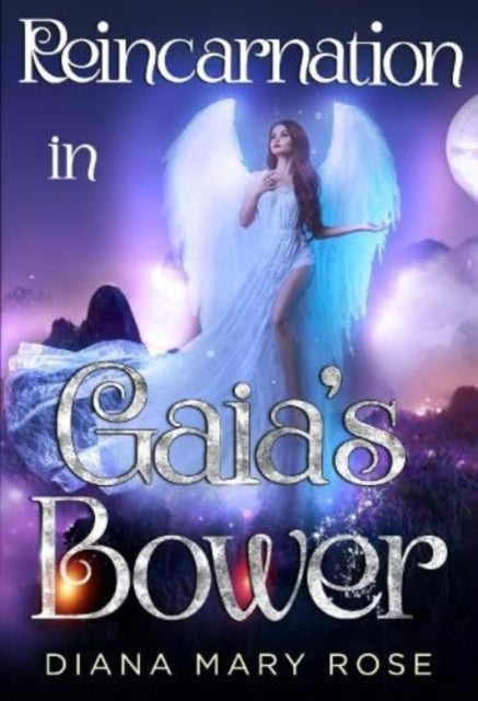 Reincarnation In Gaias Bower