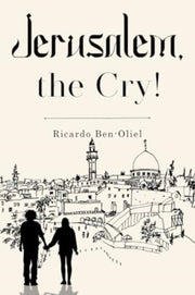 Jerusalem The Cry