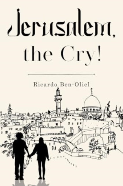 Jerusalem The Cry