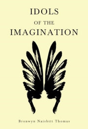 Idols Of The Imagination