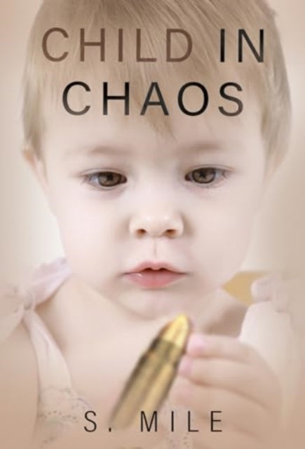Child In Chaos