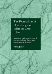 The Foundations Of Flourishing And Our R By Joiner, Gillian