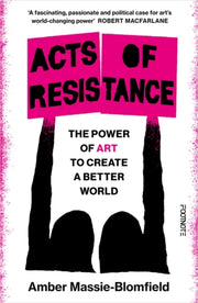 Acts Of Resistance By Massie-blomfield, Am