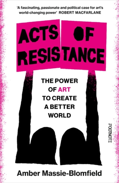 Acts Of Resistance By Massie-blomfield, Am