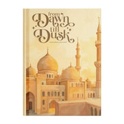 From Dawn Till Dusk Ramadan Journal By Thadha, Salma