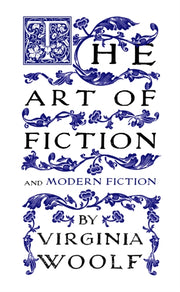 Art Of Fiction By Woolf, Virgimia