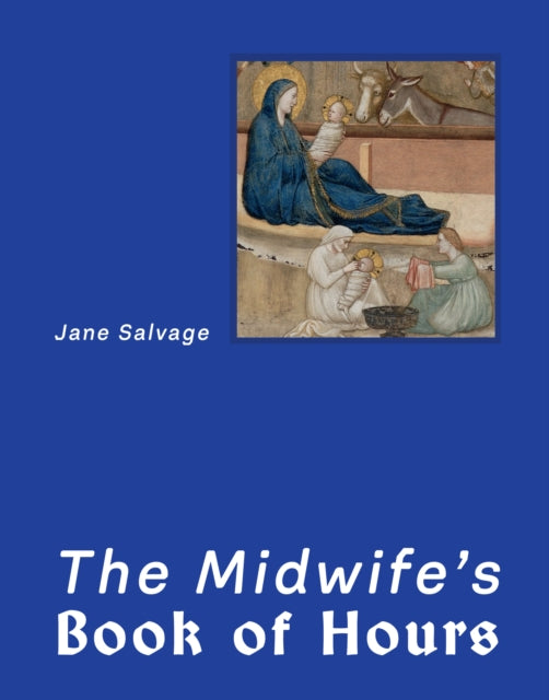 Midwifes Book Of Hours
