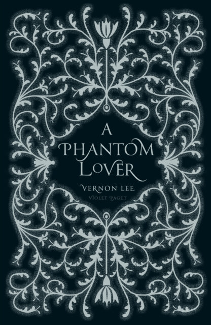 Phantom Lover By Lee, Vernon