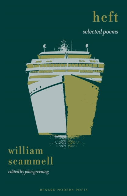 Heftselected Poems By Scammell, William