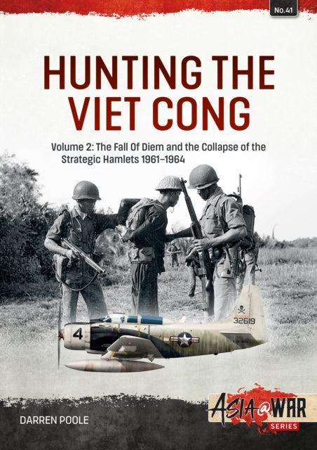 Hunting The Viet Cong Volume 2