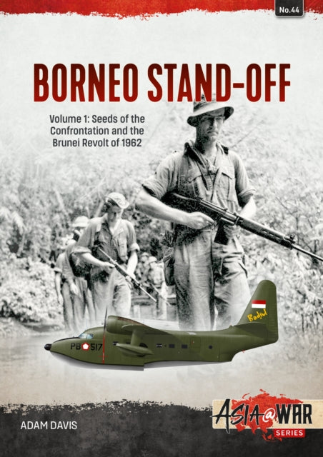 Borneo Confrontation Volume 1
