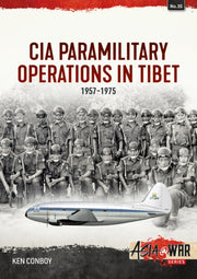Cia Operations In Tibet 1957 1974 By Conboy, Ken