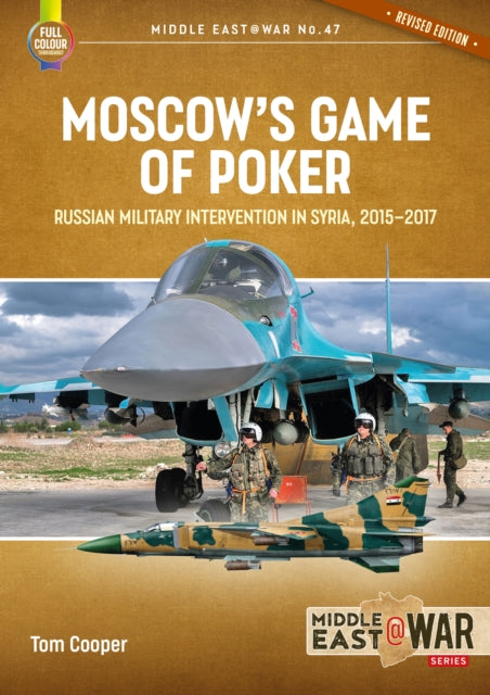 Moscow's Game Of Poker (revised Edition)