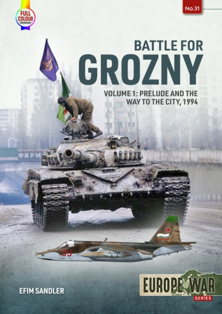 Battle For Grozny Volume 1