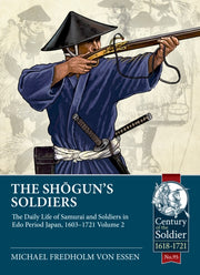 Shoguns Soldiers Volume 2