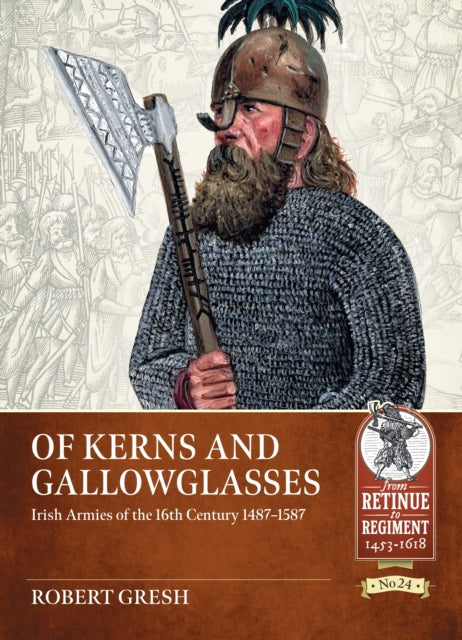 16th Century Irish Armies 1487 1587