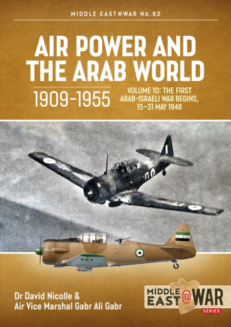 Air Power And The Arab World 1909-1955