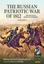 Russian Patriotic War Of 1812 Volume 1 By Ivanovich Bogdanovich