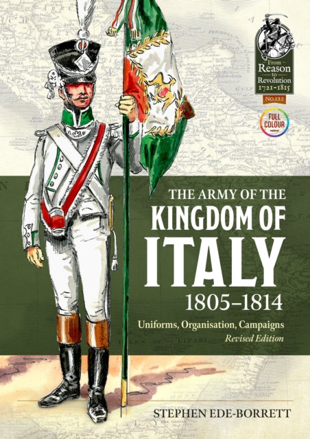 Army Of The Kingdom Of Italy 18051814 By Stephen Ede-borrett
