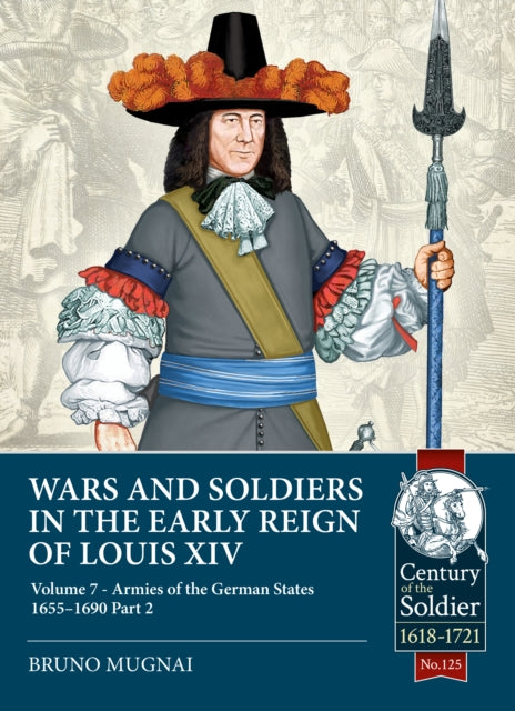 Wars & Soldiers In The Early Reign Of Lo