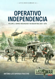 Operativo Independencia Volume 1
