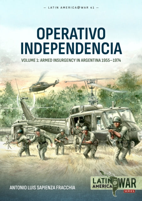 Operativo Independencia Volume 1