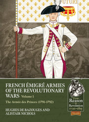 French Emigre Armies Of The Revolutionar By Nichols, Alistair