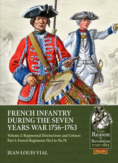 French Infantry During The Seven Years W By Vial, Jean-louis