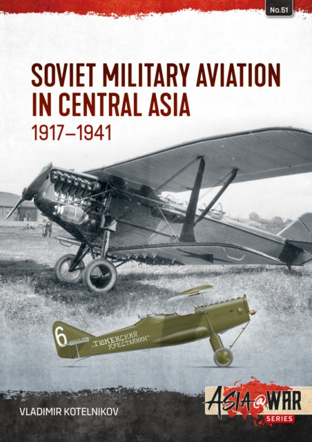 Soviet Military Aviation In Central Asia