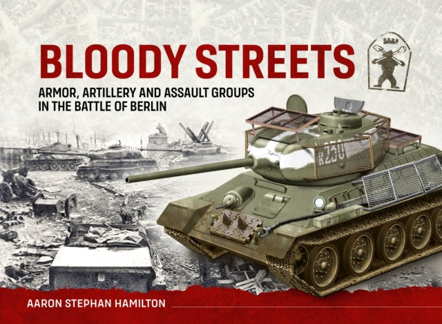 Bloody Streets Armor Artillery & Assault